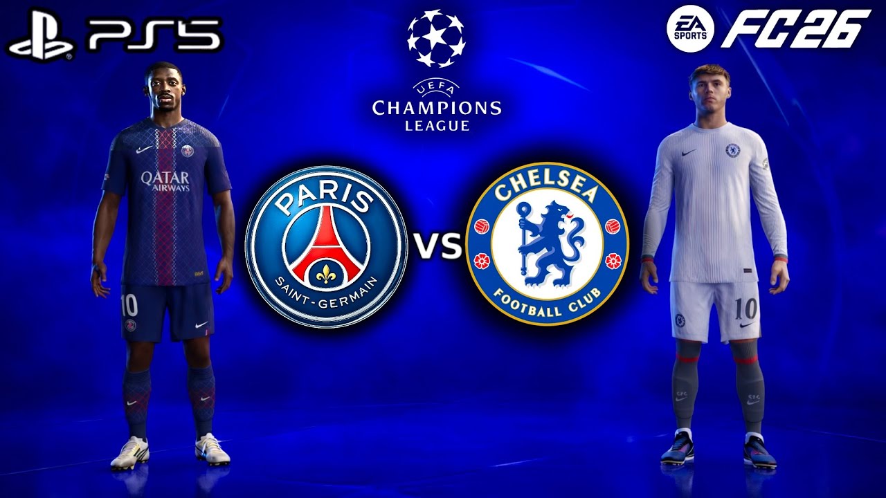 FC26 - Paris Saint-Germain vs Chelsea | UEFA Champions League 25/26 Full Match | PS5 Gameplay {4K60}