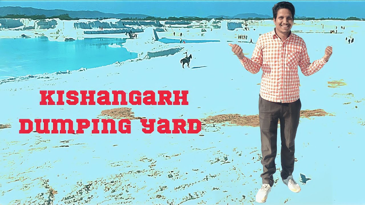 Kishangarh Dumping Yard Ride || Dumping yard ✌ | Kishangarh Dumping yard ticket prices