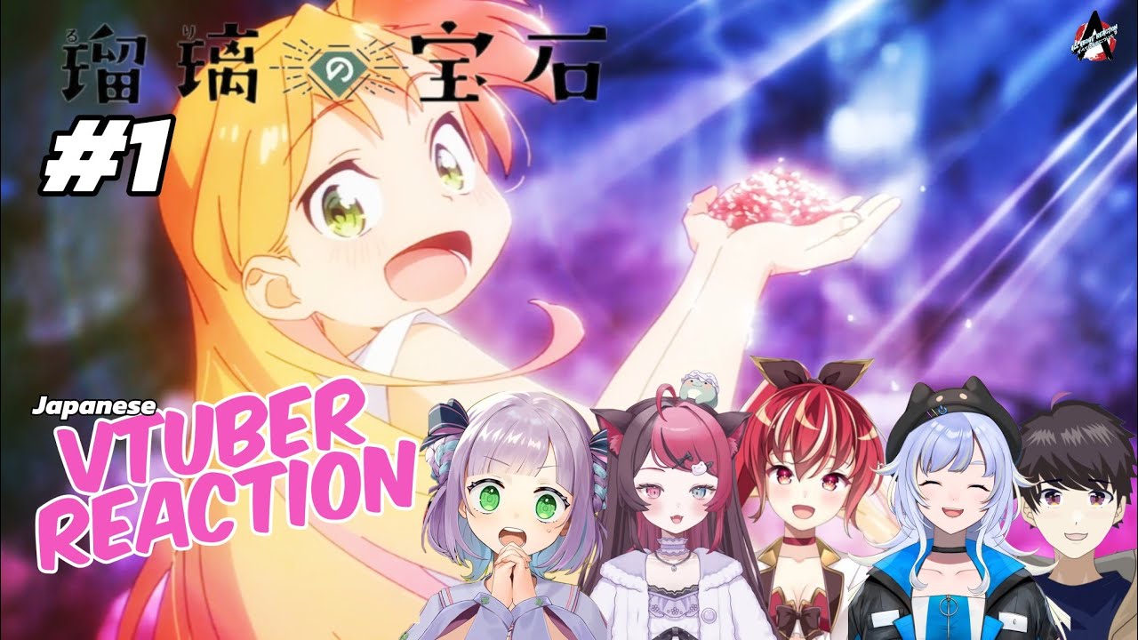 Ruri no Houseki Episode 1 | Japanese VTuber Reaction Mashup