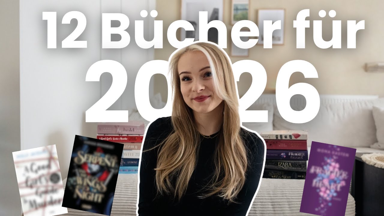 12 Bücher für 2026 ✨📖 | Diese Bücher muss ich unbedingt lesen! | nckreads
