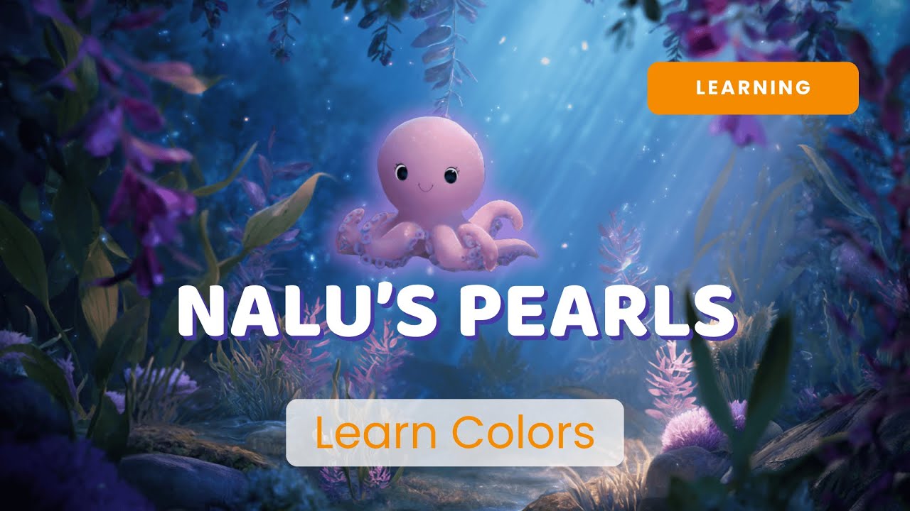 Learn Colors with Nalu’s Pearls | Calm Ocean Learning for Kids