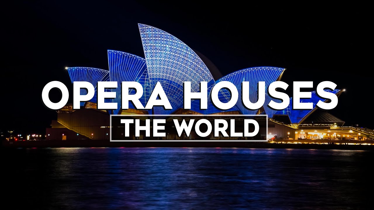 10 самых замечательных оперных театров мира