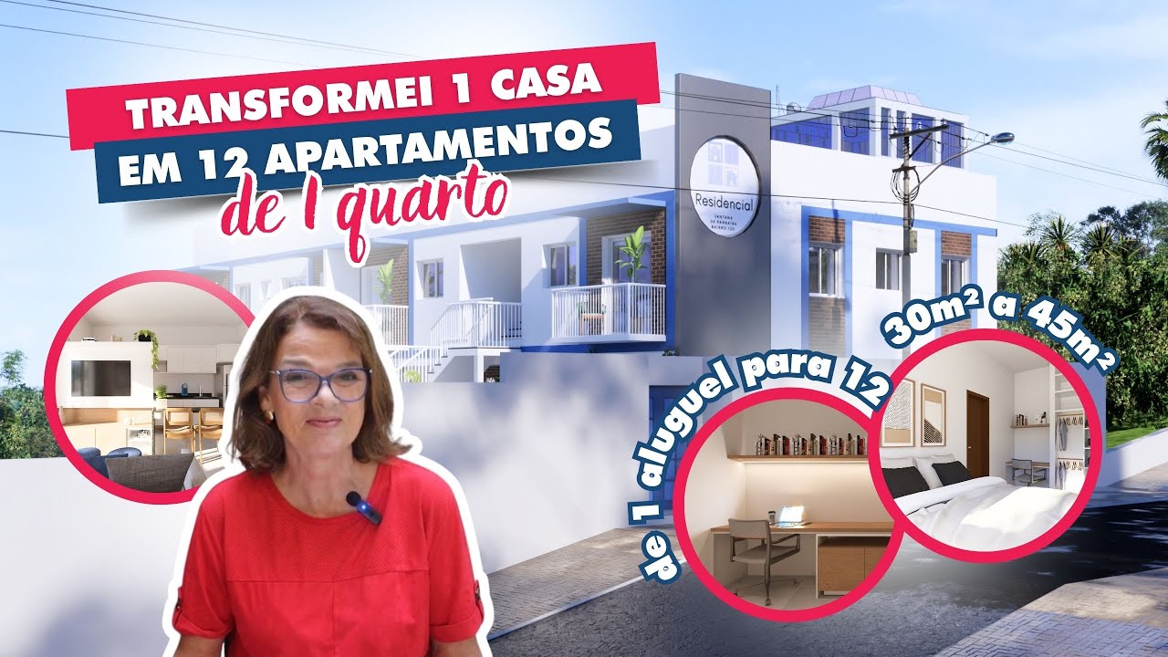 Transformei 1 Casa em 12 Apartamentos de 1 Quarto para Aluguel | Reforma Geral | 30m² a 45m²