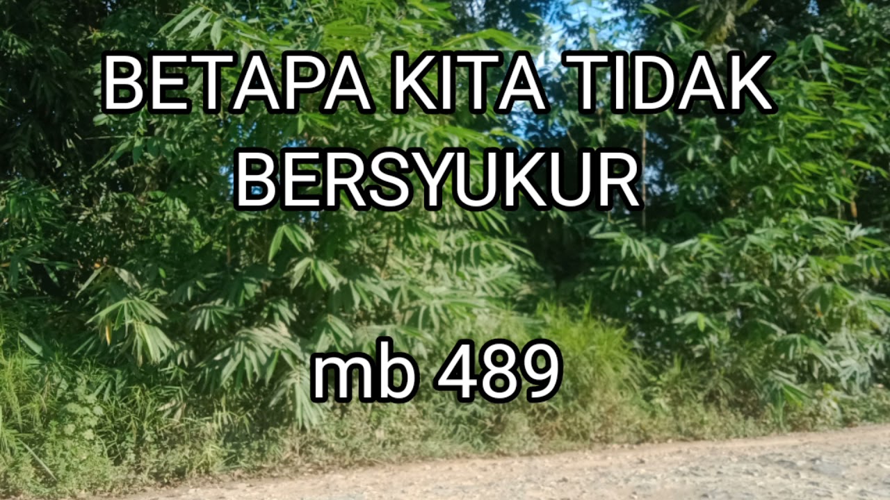 MB 489/Betapa kita tidak bersyukur/ instrumen lagu rohani dengan lirik tanpa vokal