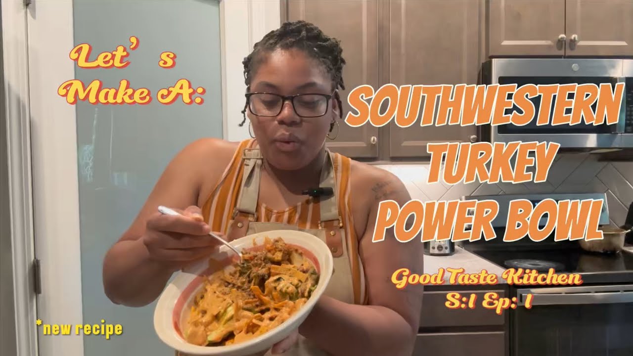 Let&rsquo;s Create:  A Southwestern Turkey Power Bowl!  🥣 *new recipe *proteinpacked
