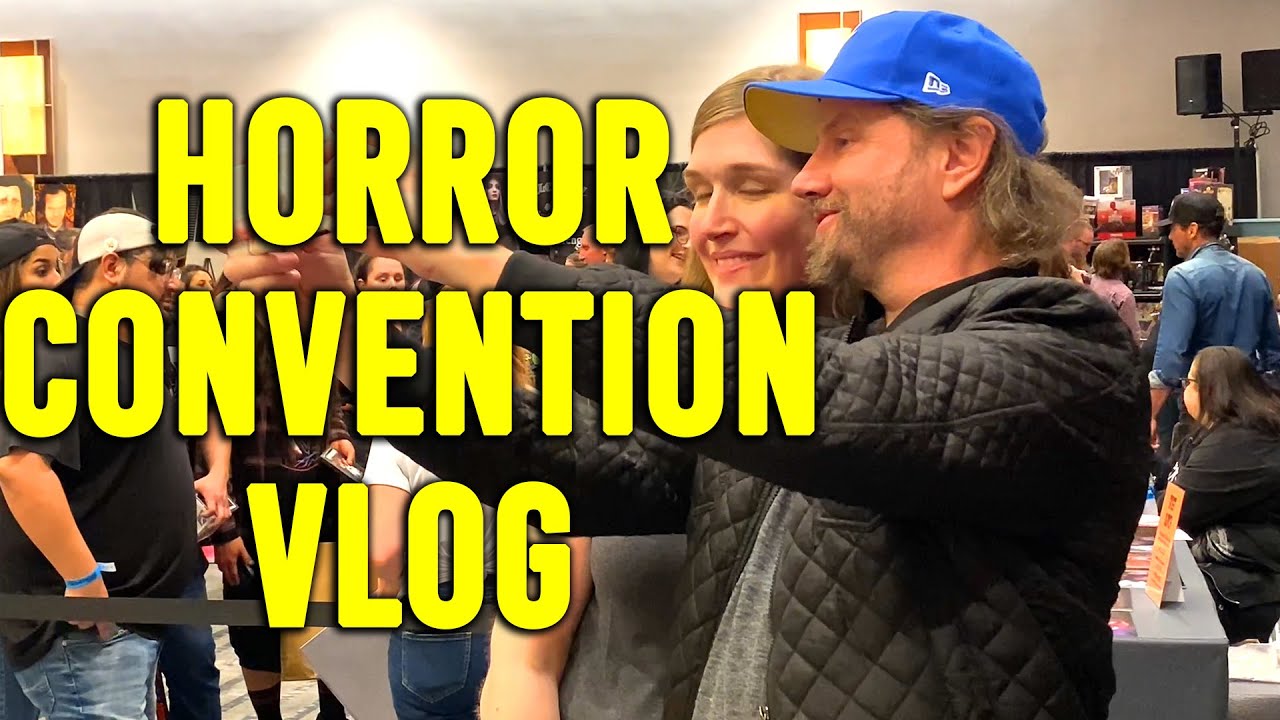 Horror Convention Vlog - Everything Is Bigger in Texas - Texas Frightmare