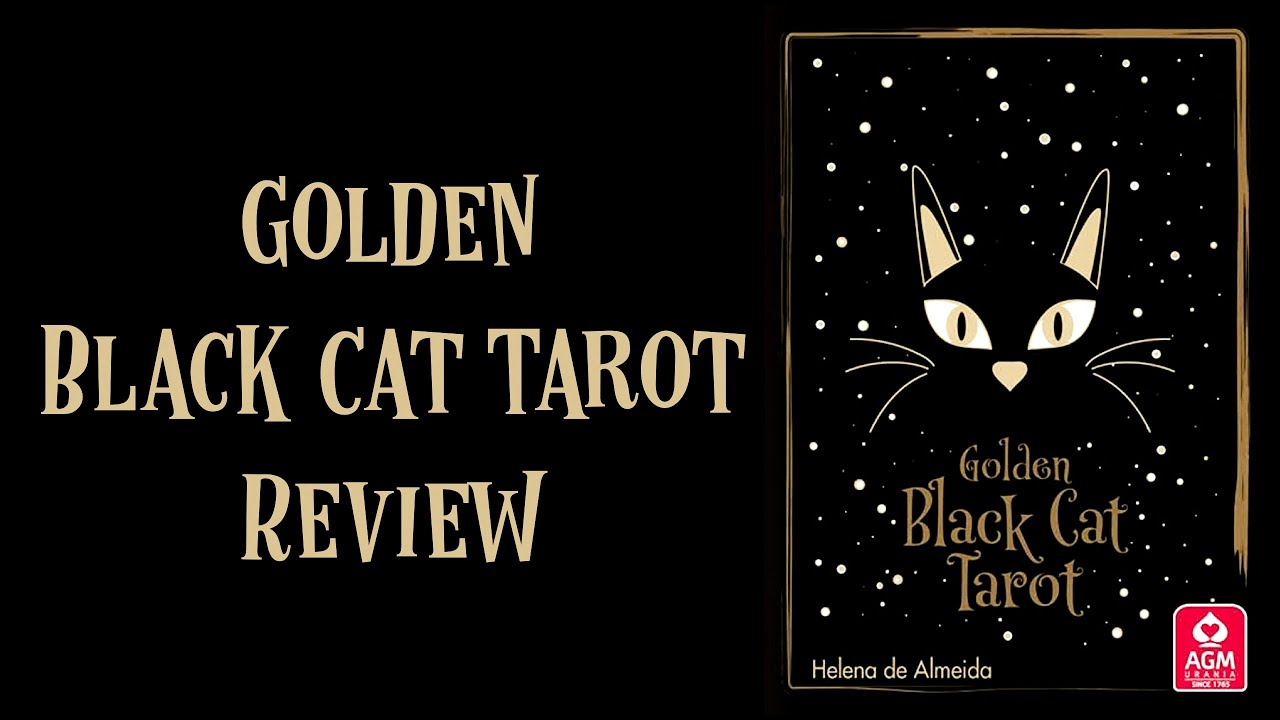 Golden Black Cat Tarot Deck Review and Walk-Through