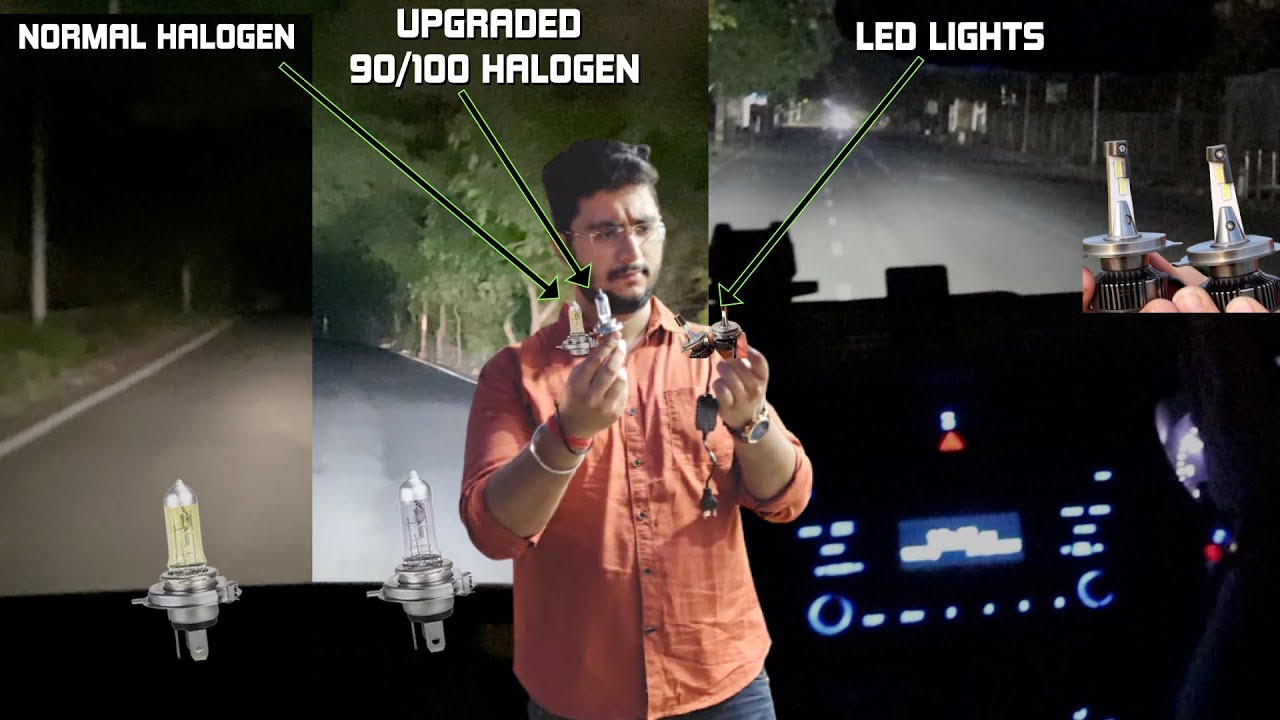 Halogen vs 90/100W Halogen vs LED - Which is worth? | Best LED Light for Car