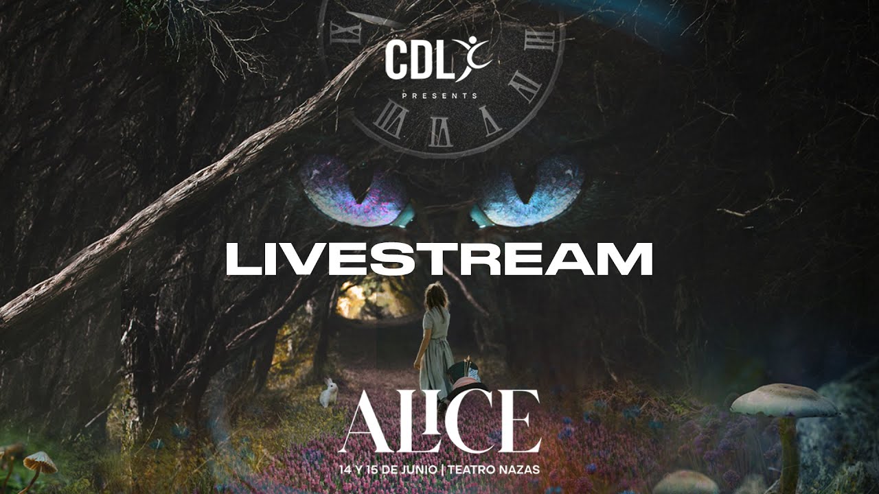 Alice | 15 de Junio | CDL
