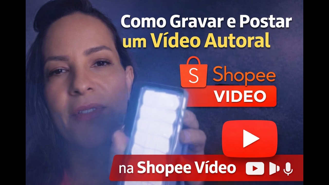 Aprenda a Gravar e Postar Vídeo na Shopee e Lucrar Todo Mês 🚀.