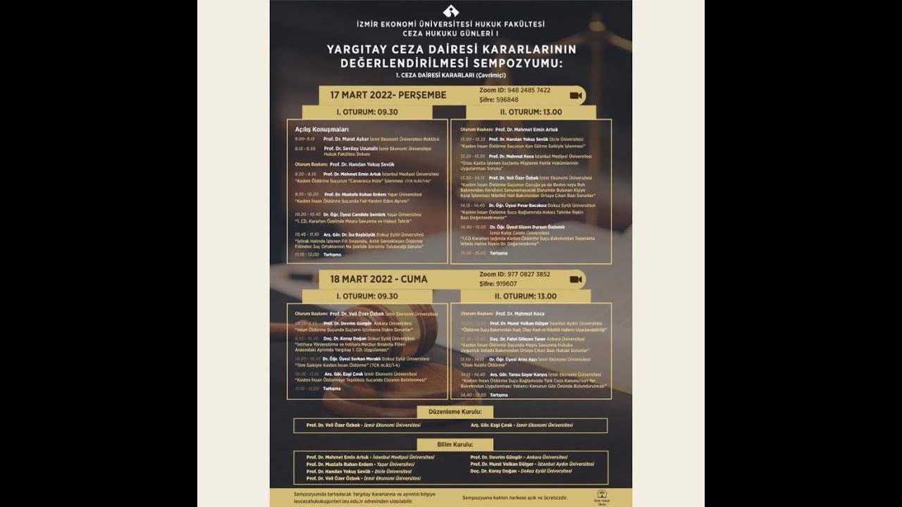 Yargıtay C.D. Kararlarının Değerlendirilmesi Sempozyumu: 1. Ceza Dairesi Kararları - Birinci Oturum