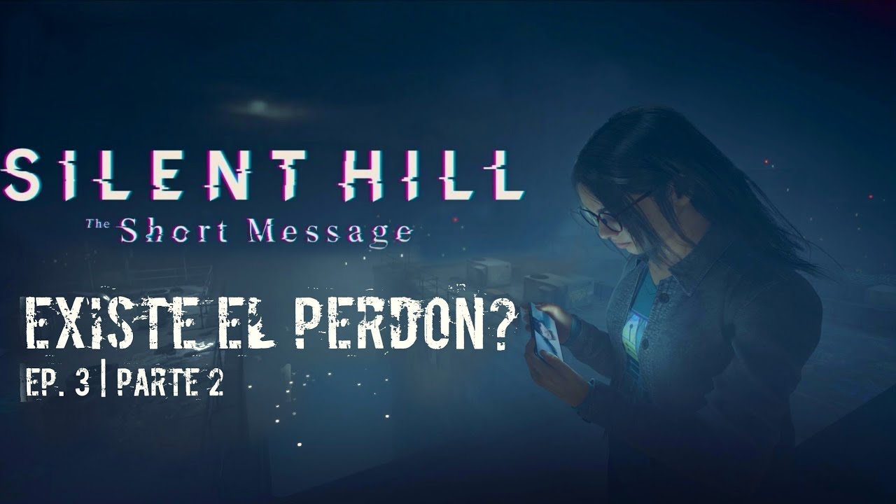 Silent Hill: The short message | Episodio 3 (Parte 2)
