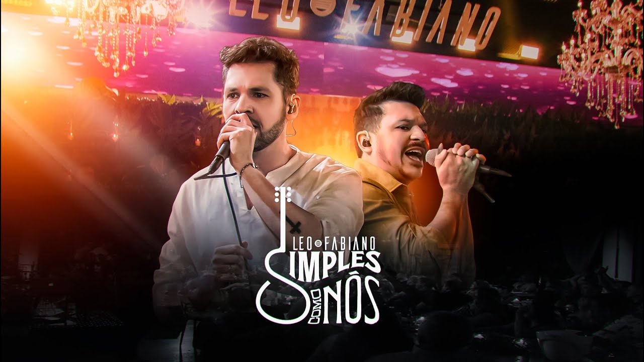DVD Simples Como Nós Ao Vivo - Léo e Fabiano Sertanejo 2025