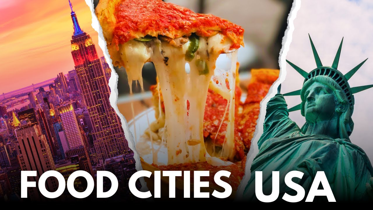 15 Best Food Cities in the USA You Must Visit in 2026