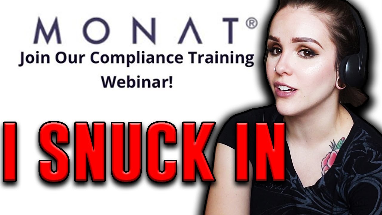 I SNUCK INTO MONAT'S COMPLIANCE WEBINAR (Let's Watch it Together)