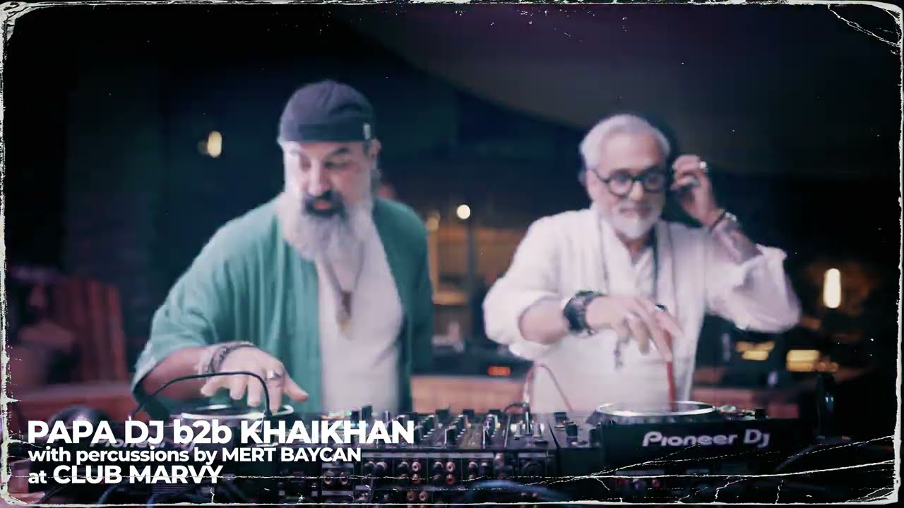 Papa Dj B2B KhaiKhan with Percussions Mert Baycan Mixtape 14.10.2022 at Club Marvy