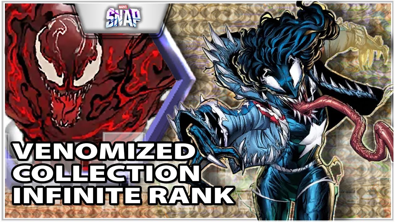 Marvel Snap - Venomized Ranked to Infinite