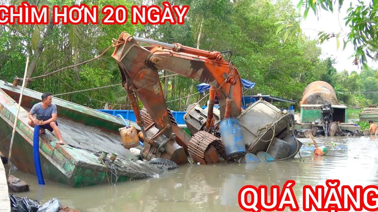 CHÌM XE CUỐC 07 VÀ QUÁ TRÌNH TRỤC VỚT ĐẦY KHÓ KHĂN