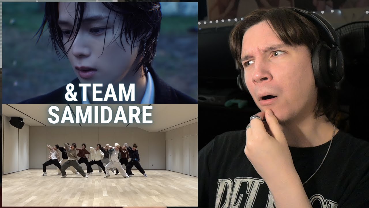 DANCER REACTS TO &TEAM 'Samidare' MV & Dance Practice