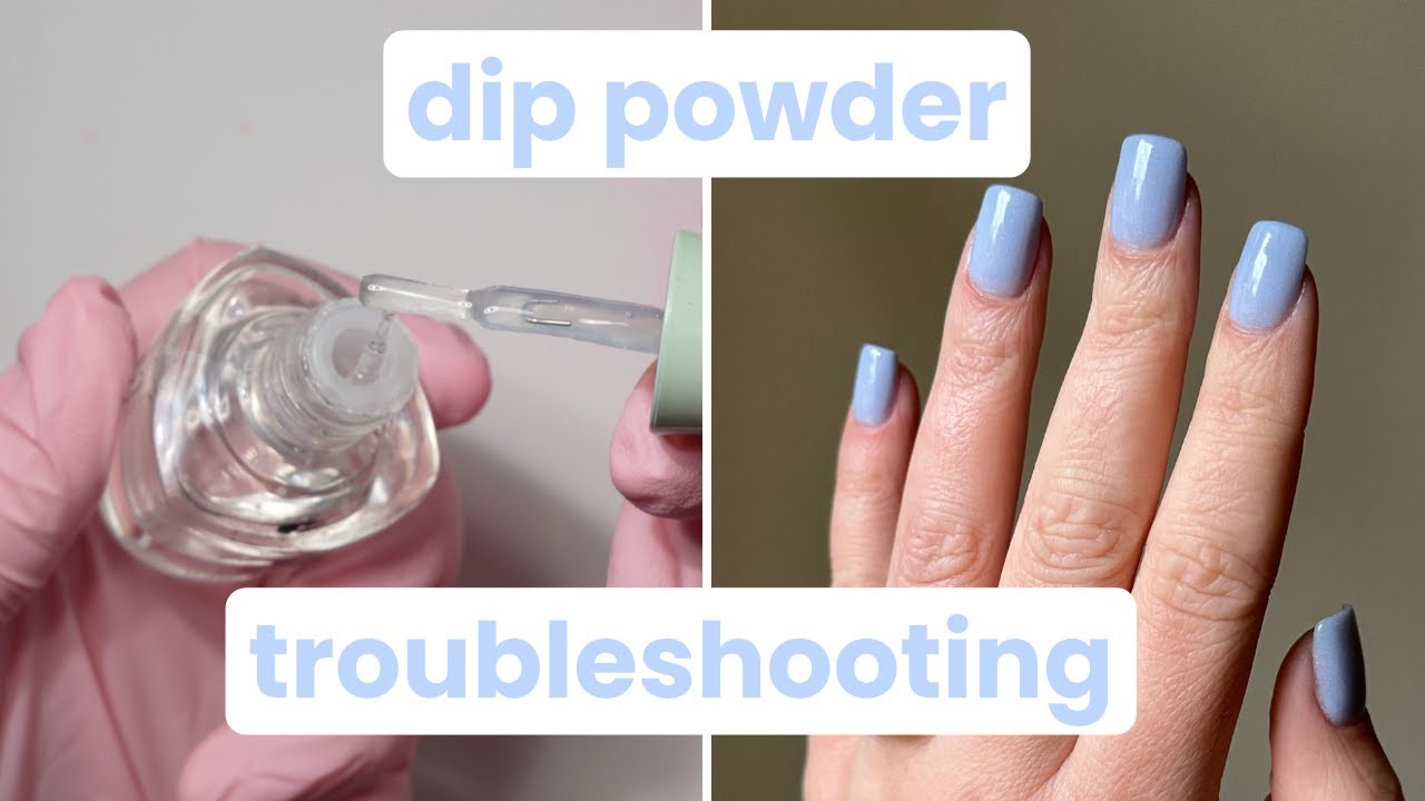Dip Powder Nail Troubleshooting: Common Problems and Solutions