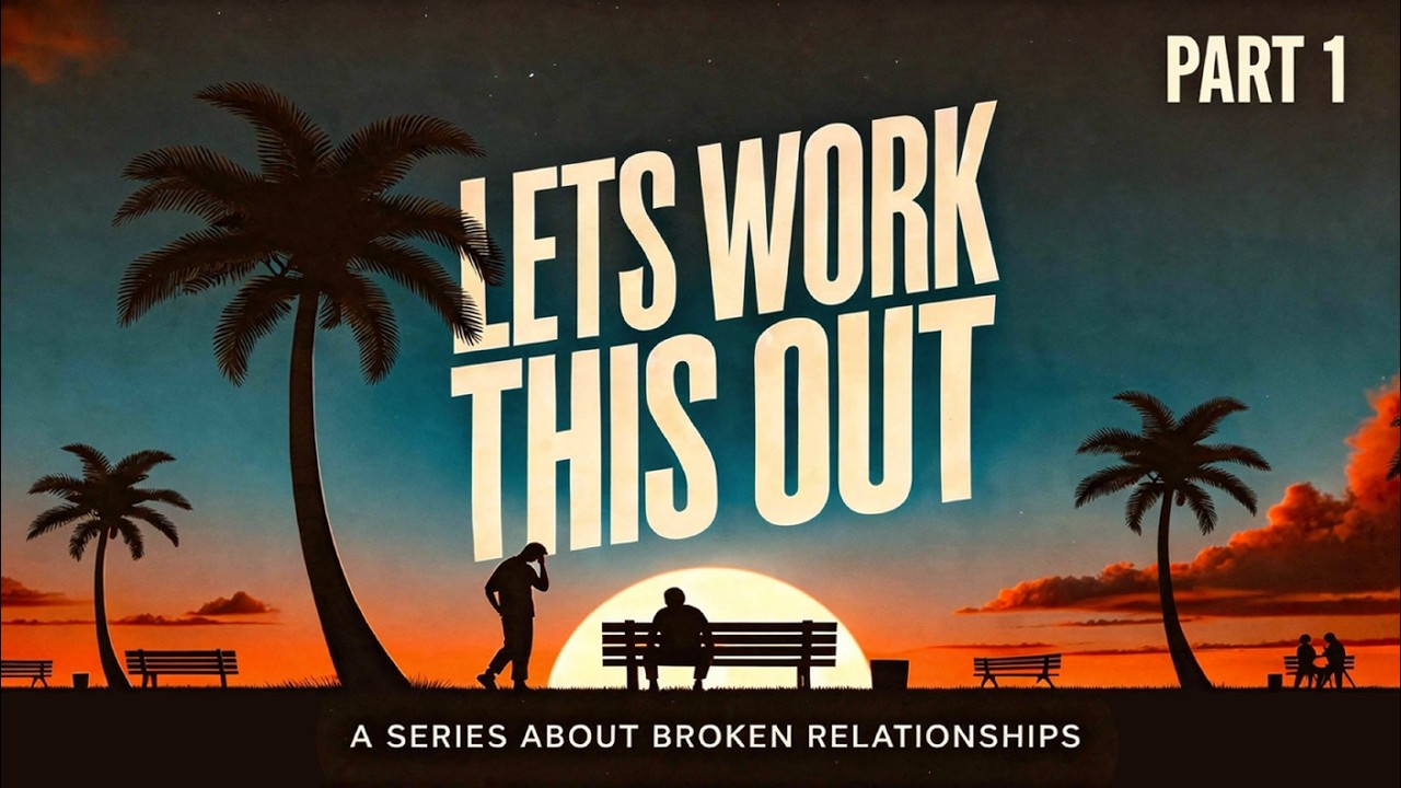 Let's Work This Out, Part 1 / Matthew 18:15-20 / Jason Powell