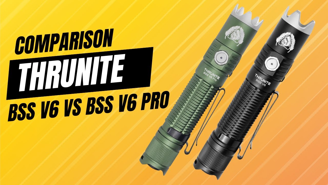 ThruNite BSS V6 vs. BSS V6 Pro – Key Differences!