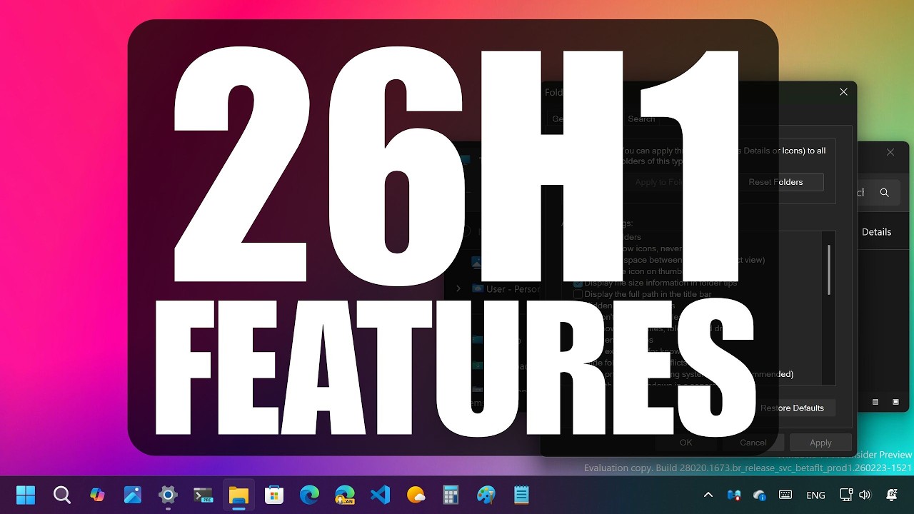 Новое! Windows 11 26H2 Сборка 28020.1673: новые возможности и изменения в режиме разработки (KB50...