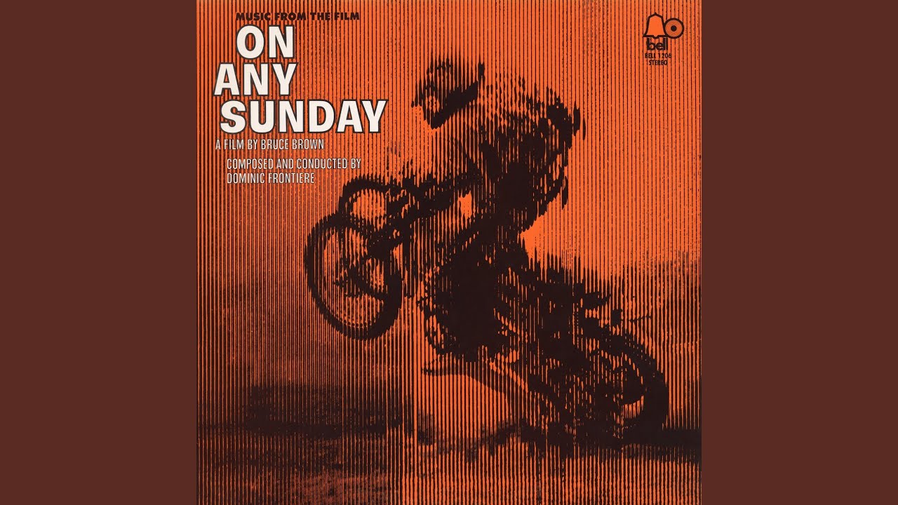 On Any Sunday - Main Title