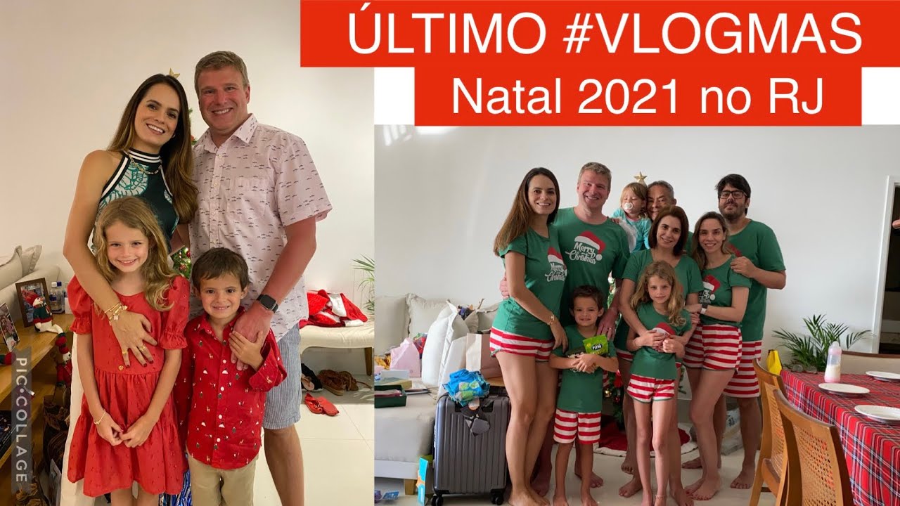 ÚLTIMO VLOGMAS! Nosso Natal no Rio!