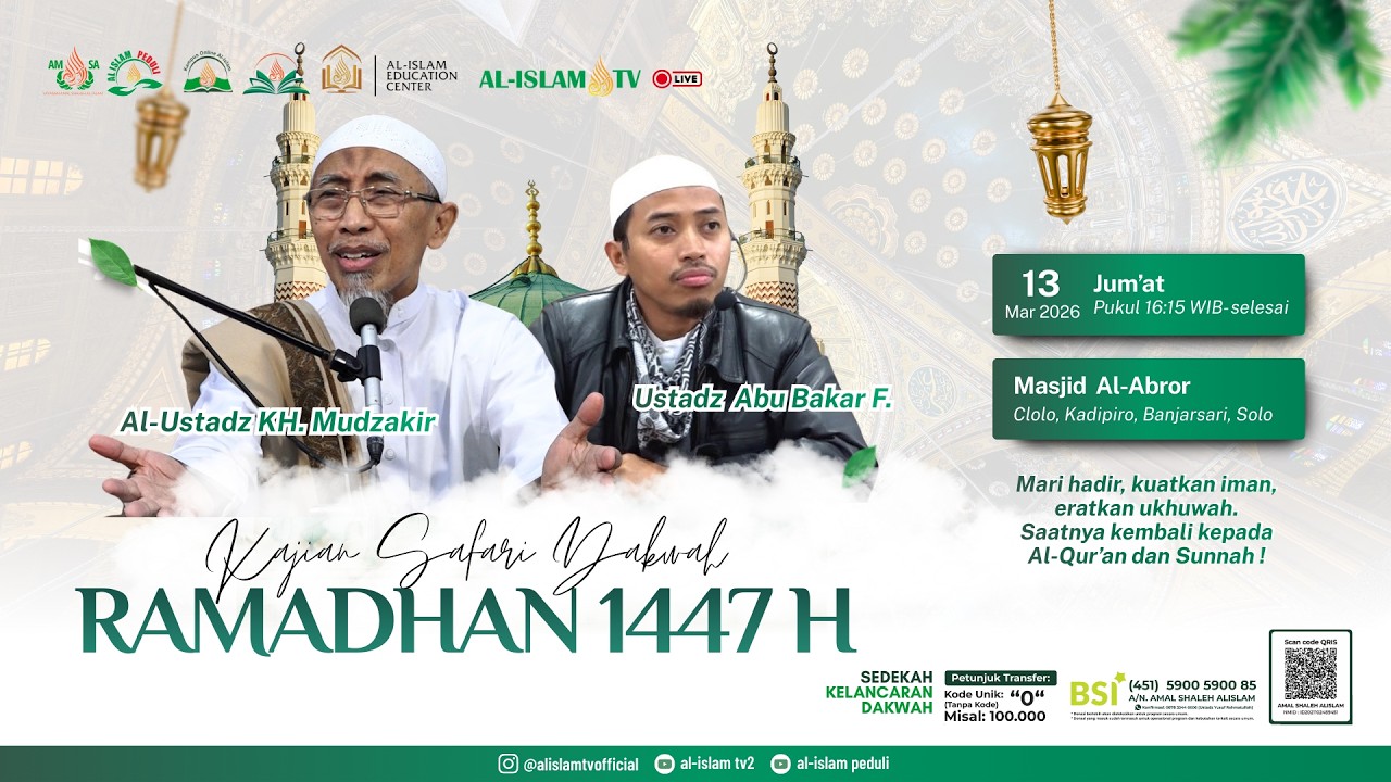 🔴 SAFARI RAMADHAN 1447 H || MASJID AL-ABROR CLOLO || AL-USTADZ KH. MUDZAKIR || 12 03 2026