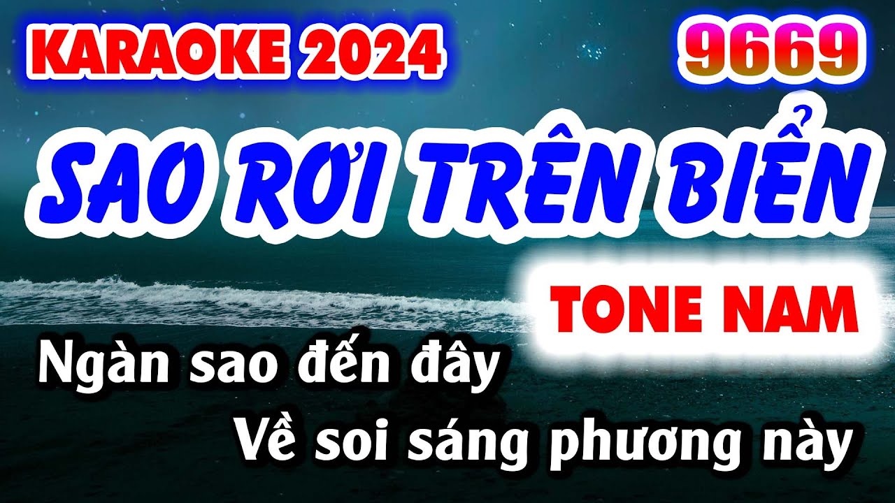 Karaoke SAO RƠI TRÊN BIỂN Tone Nam Nhạc Sống KLA | Karaoke 9669 Beat Chuẩn