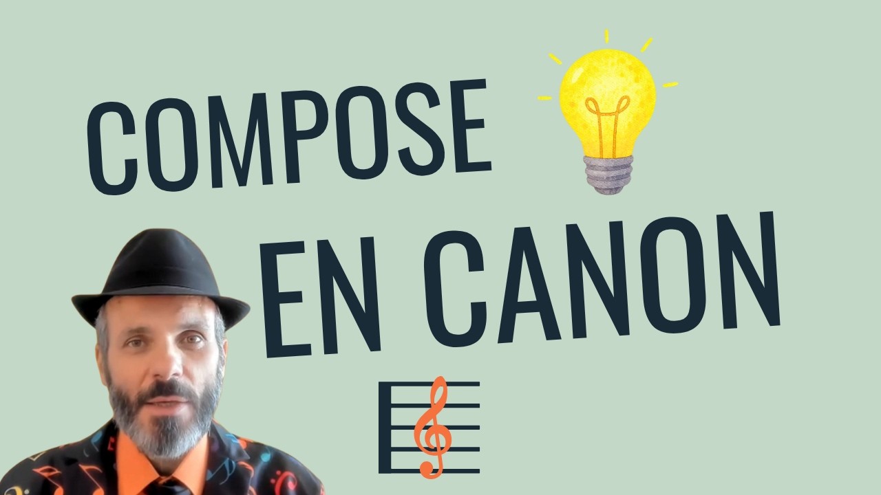 Apprends à COMPOSER à 2 VOIX en CANON : la MEILLEURE TECHNIQUE