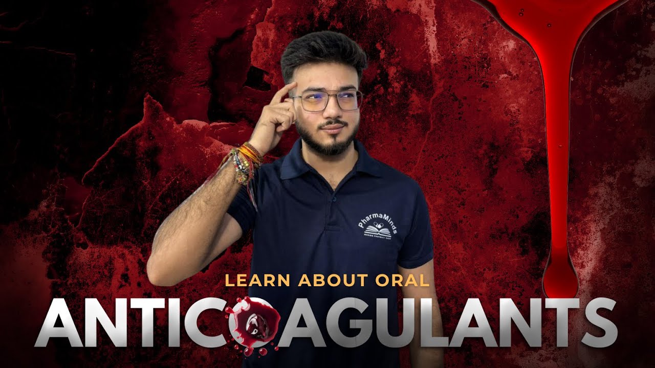 Oral Anticoagulant | Complete details with MOA | Mechanism | GPAT and NIPER | Aman sir