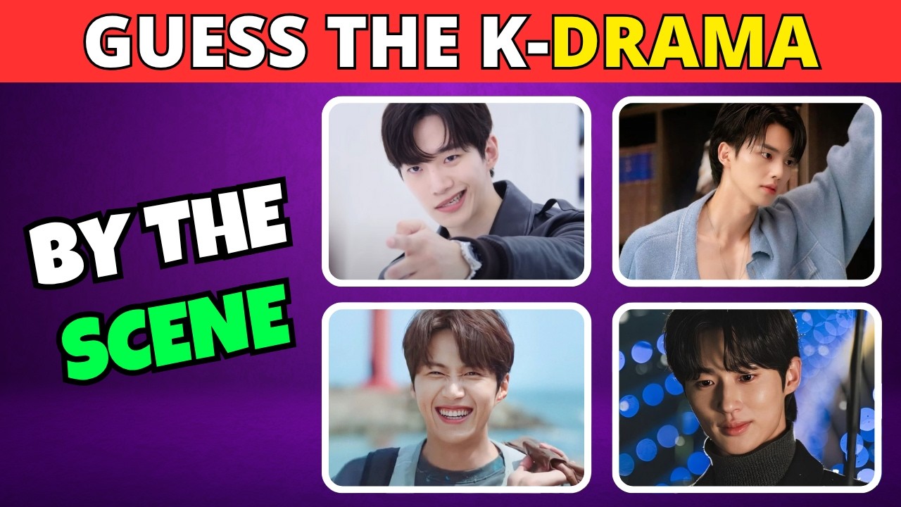 Guess the K-DRAMA by the SCENE🎬