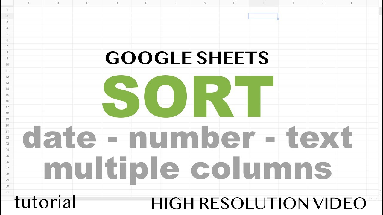 Google Sheets - Sort - by Number, Date, Multiple Columns - Part 6