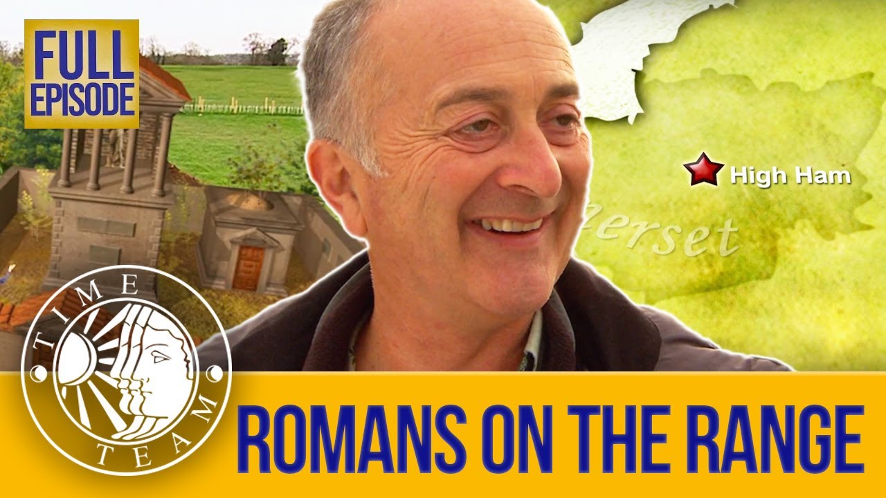 Romans on the Range (Full Episode) | S18 EP3 | Time Team (High Ham, Somerset)