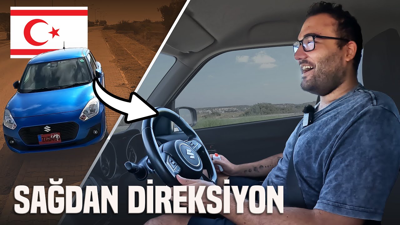 KIBRIS'TA SAĞ DİREKSİYONLU ARABA SÜRDÜM!