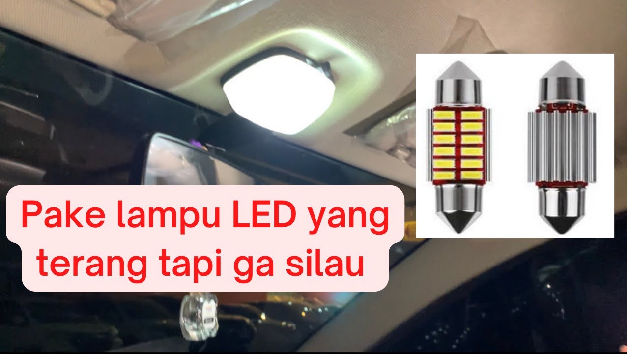 Ganti lampu kabin LED di mobil ayla langsung keliatan mewah. Tutorial ganti lampu LED di kabin mobil