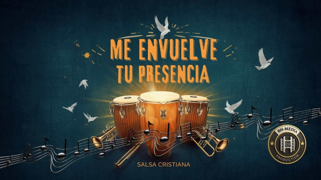 🔥 Me Envuelve en Tu Presencia – Salsa Cristiana | Alabanza y Adoración 🎶