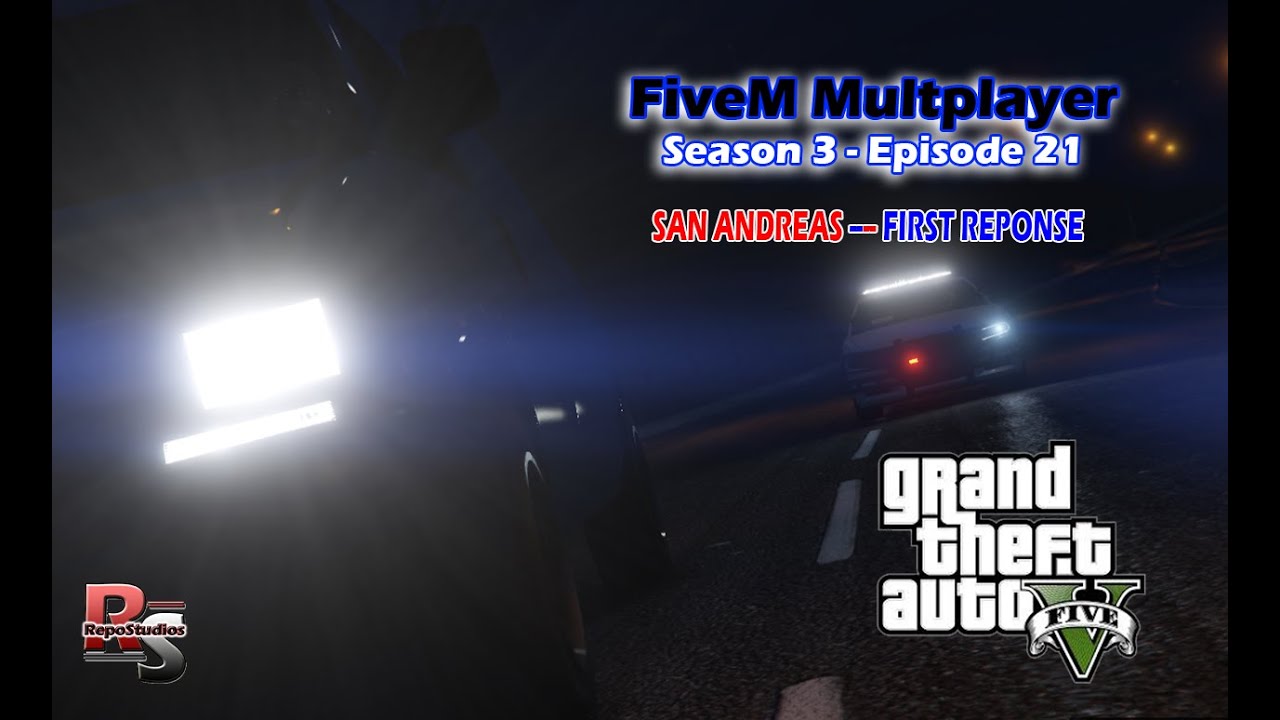 GTA V FiveReborn Multiplayer - San Andreas First Response - RHG Server - Episode 21: Sandy Shores PD