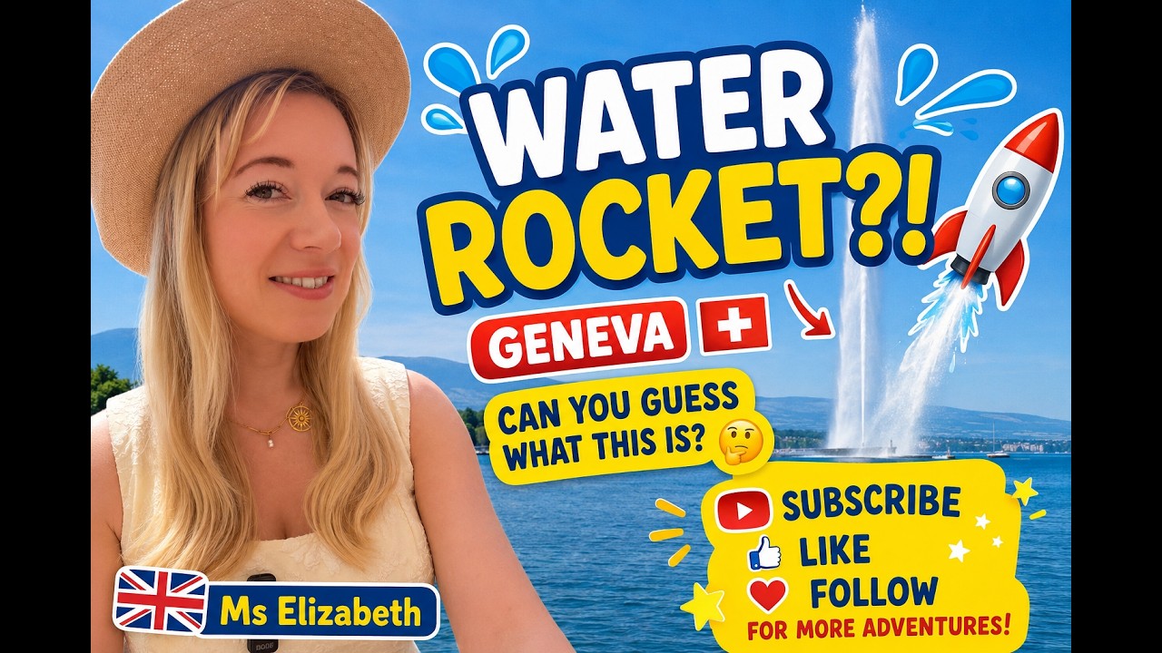 🚀 Is It A Water Rocket? | Exploring Geneva, Switzerland with Ms Elizabeth 🇨🇭