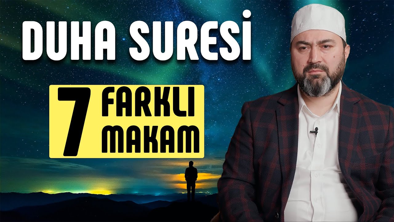 7 Farklı Makamda Duha Suresi - Rıza Günay - Lamelif Kur'an l Sözler Köşkü