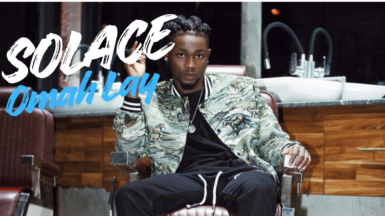 Omah Lay - Solace (Lyrics Video)