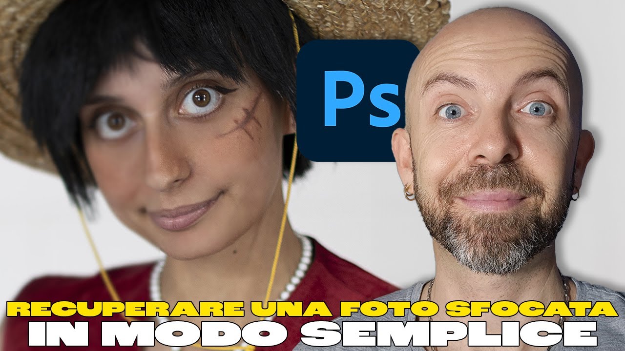 PHOTOSHOP  - Recuperare una foto sfocata in modo semplice