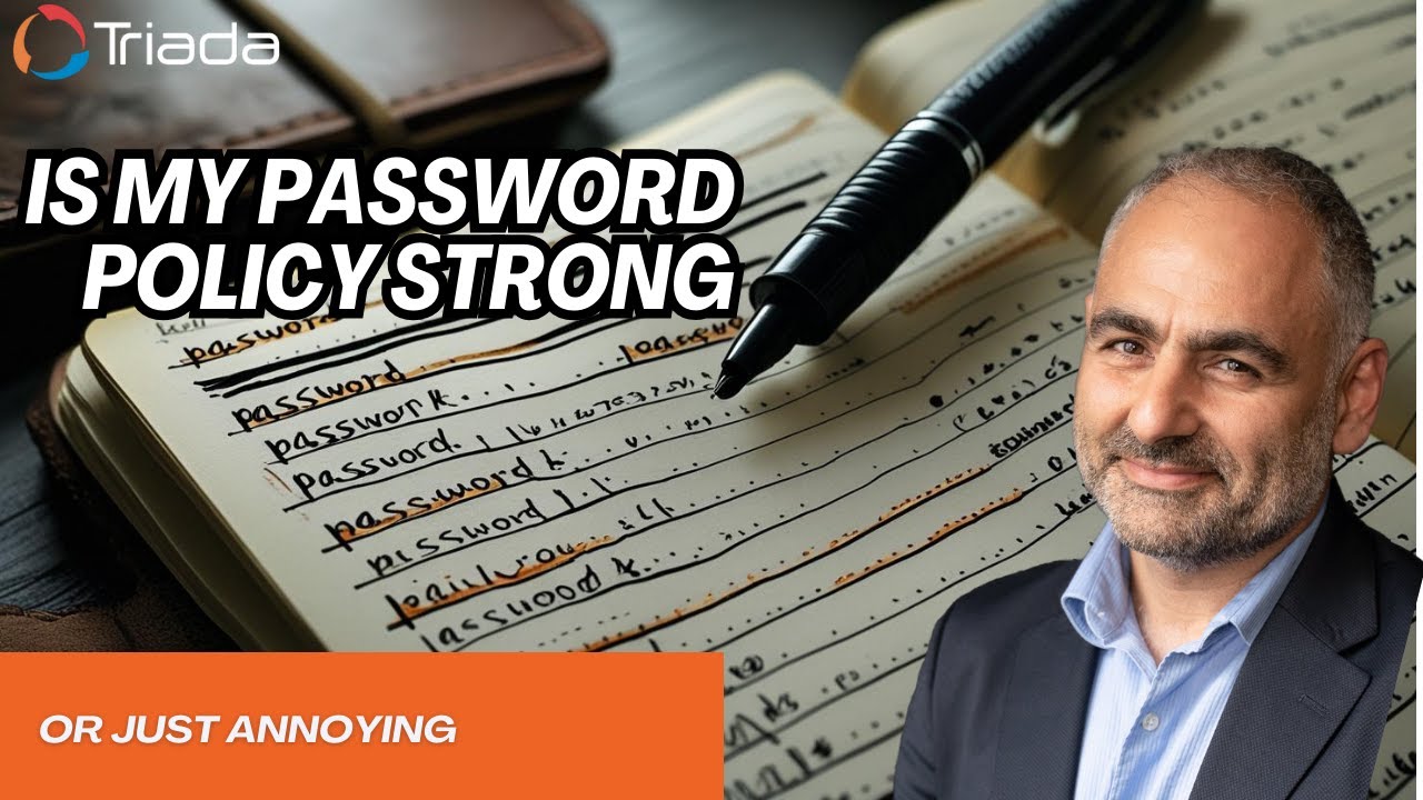 How Do I Know If My Password Policy Is Strong&sbquo; &icirc;or Just Annoying?
