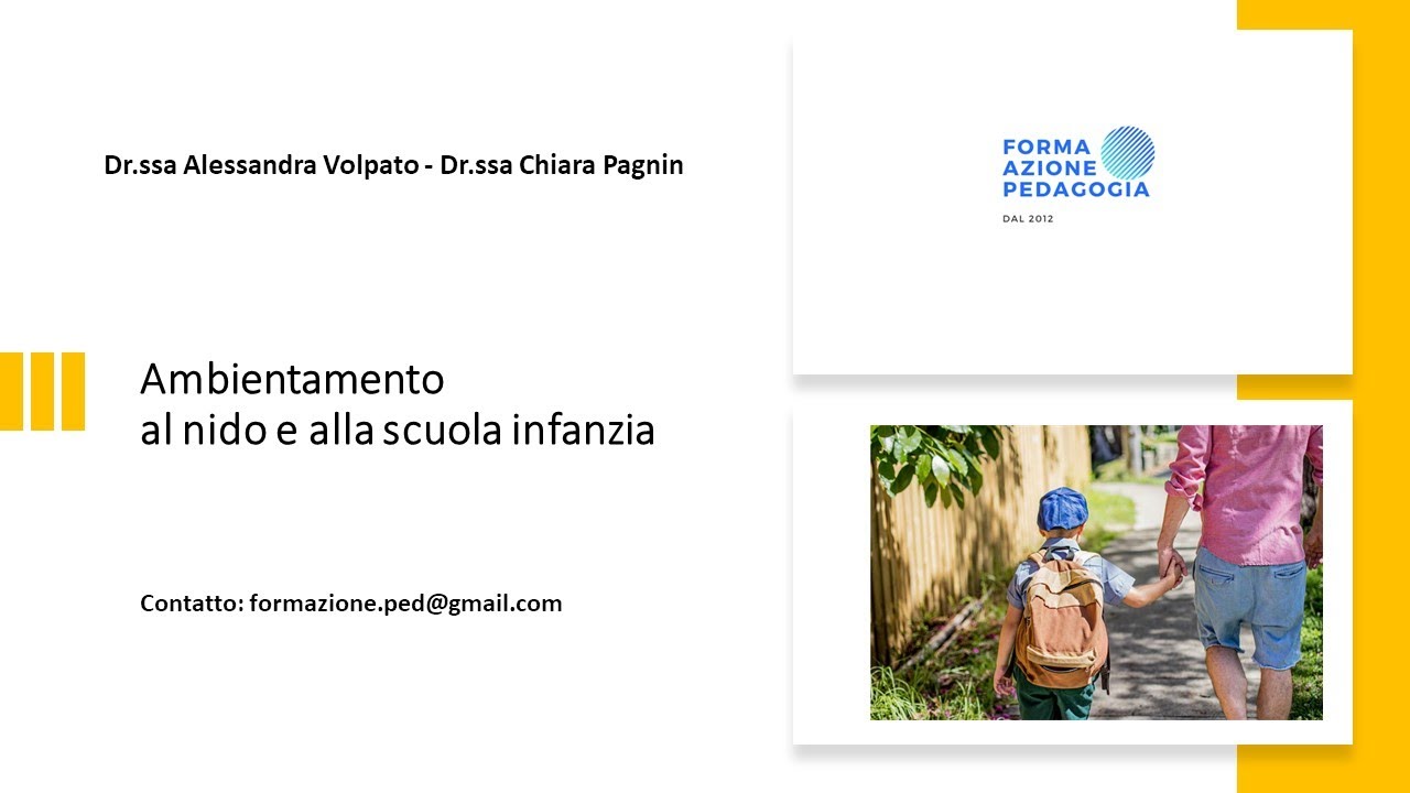 Ambientamento al nido e alla scuola infanzia -  FormAzione Pedagogia 2022