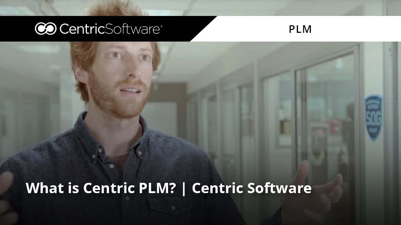 What is Centric PLM? | Centric Software