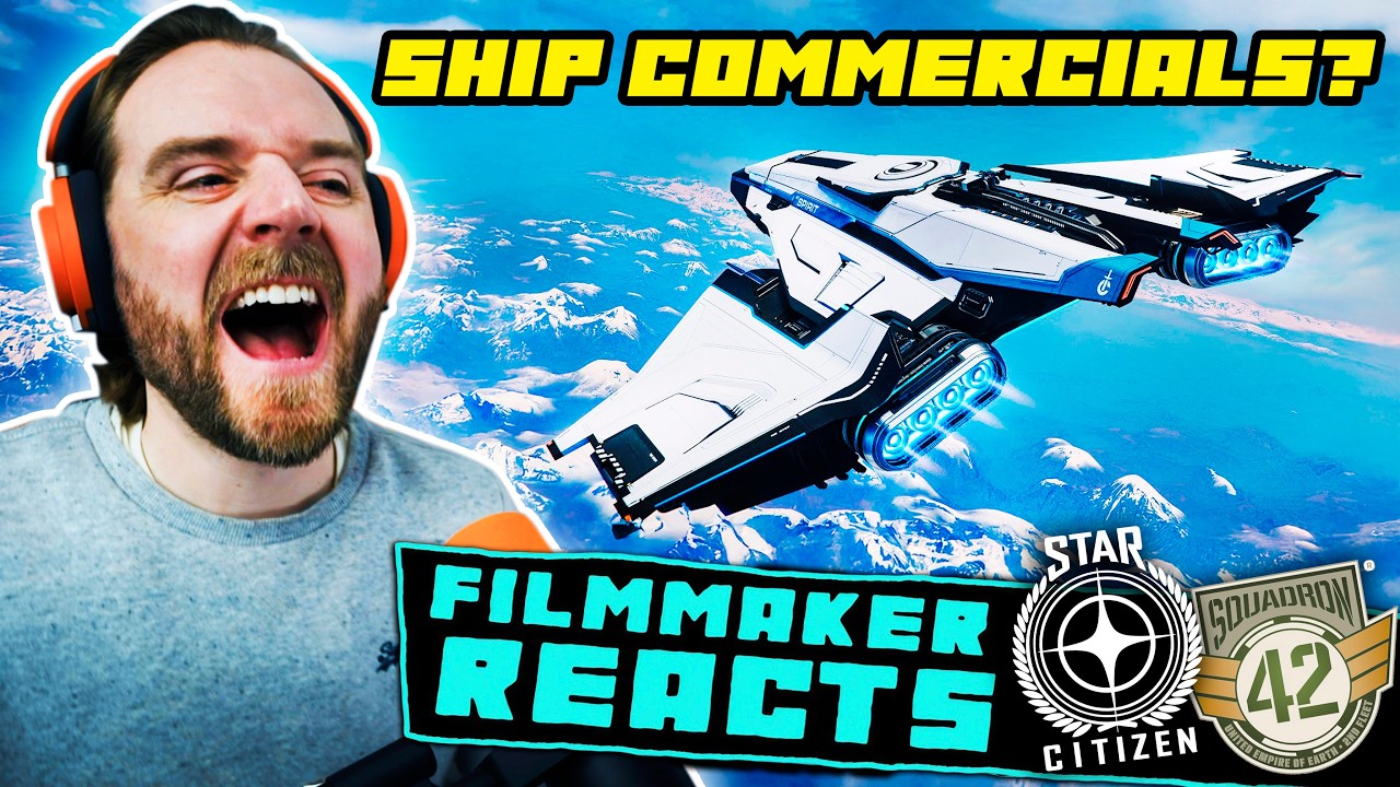 FILMMAKER REACTS: STAR CITIZEN | [ALL SHIP ADS - PART 2!!] | EVEN MORE ADS?!