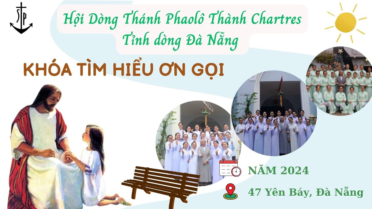 Khóa tìm hiểu ơn gọi 2024 – Tỉnh dòng Phaolô Đà Nẵng