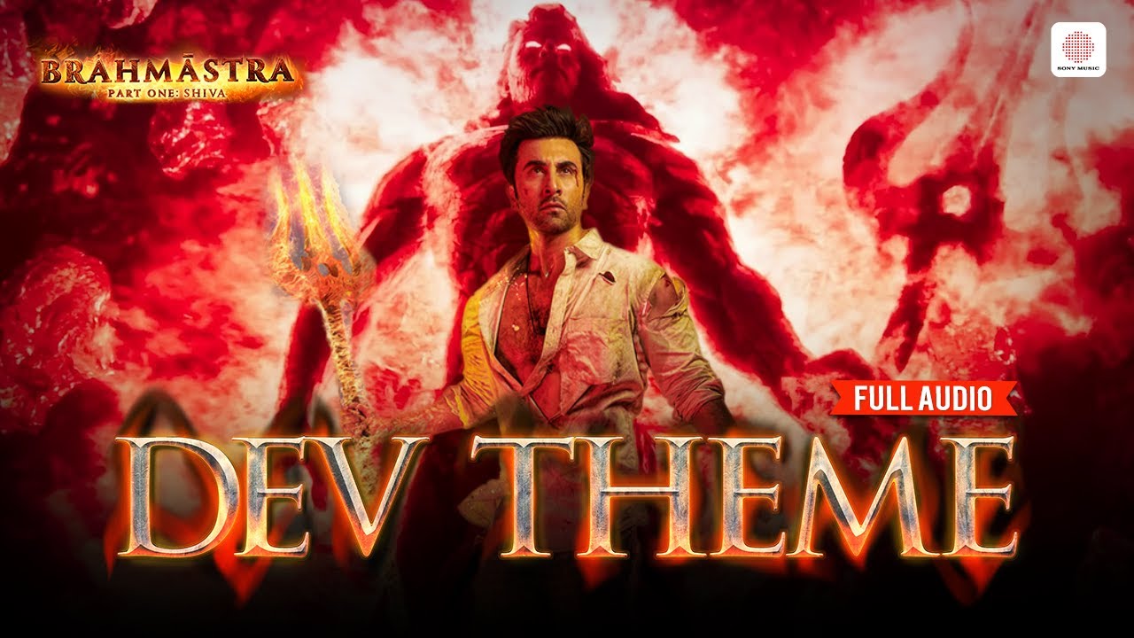Dev Theme 🔱 - Audio | Rabir Kapoor | Alia Bhatt | Brahmāstra | Pritam | SlowCheeta | Amitabh B